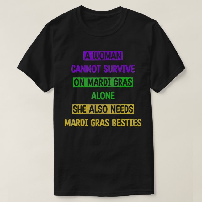 Mardi Gras Besties Mardi Gras Celebration Funny Qu T-Shirt (Design Front)