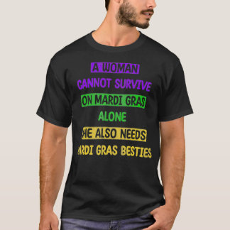 Mardi Gras Besties Mardi Gras Celebration Funny Qu T-Shirt