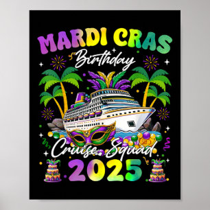 Mardi Gras Birthday Cruise Squad Matching Family V Poster