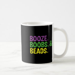 Mardi Gras Booze Beads Funny Fat Tuesday Carnival  Coffee Mug