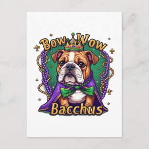 Mardi Gras Bow Wow Bacchus Bulldog Holiday Postcard