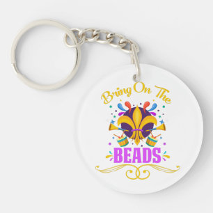 Mardi Gras   Bring On The Beads Key Ring