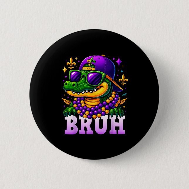 Mardi Gras Bruh Mardigator Alligator Costume Teens 6 Cm Round Badge (Front)