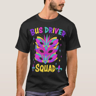 Mardi Gras Carnival Costume Bus Driver Squad T-Shirt