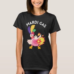 Mardi Gras Chicken Meme Farts Mardi Gas Chicken Be T-Shirt