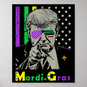 Mardi Gras Costume Donald Trump Us Flag Funny Trum Poster