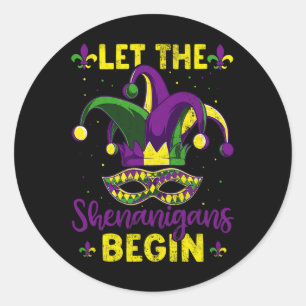 Mardi Gras Costume Let The Shenanigans Begin Mardi Classic Round Sticker