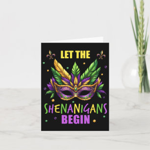 Mardi Gras Costume Let The Shenanigans Begin Mask Card