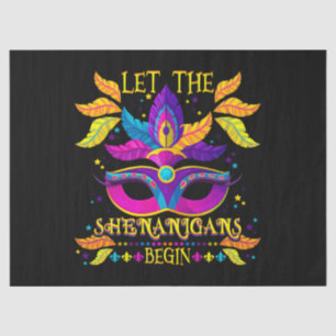 Mardi Gras Costume Let The Shenanigans Begin Mask Tissue Paper