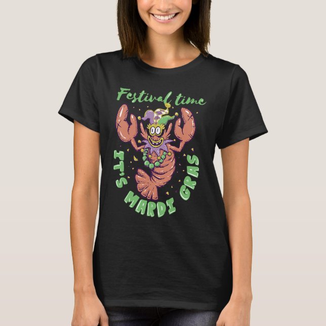 MARDI GRAS CRAWFISH NEW ORLEANS 2023 FESTIVAL  1 T-Shirt (Front)