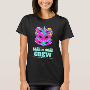Mardi Gras Crew Group Carnival Mask Mardi Gras T-Shirt