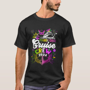 Mardi Gras Cruise Crew 2024 Cruising Funny Festiva T-Shirt