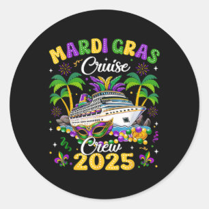 Mardi Gras Cruise Crew 2025 Trip New Orleans Famil Classic Round Sticker