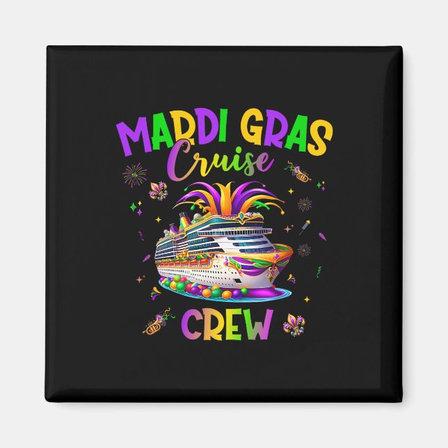 Mardi Gras Cruise Crew 2025 Trip New Orleans Famil Magnet (Front)