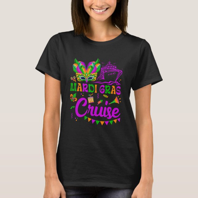 Mardi Gras Cruise Cruising Mask Beads Cruise Ship  T-Shirt (Front)