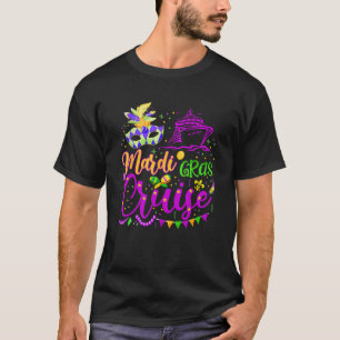 Mardi Gras Cruise Cruising Mask Cruise Ship Party  T-Shirt