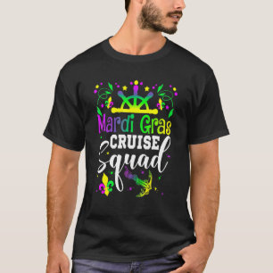 Mardi Gras Cruise Squad Matching Family Group Funn T-Shirt