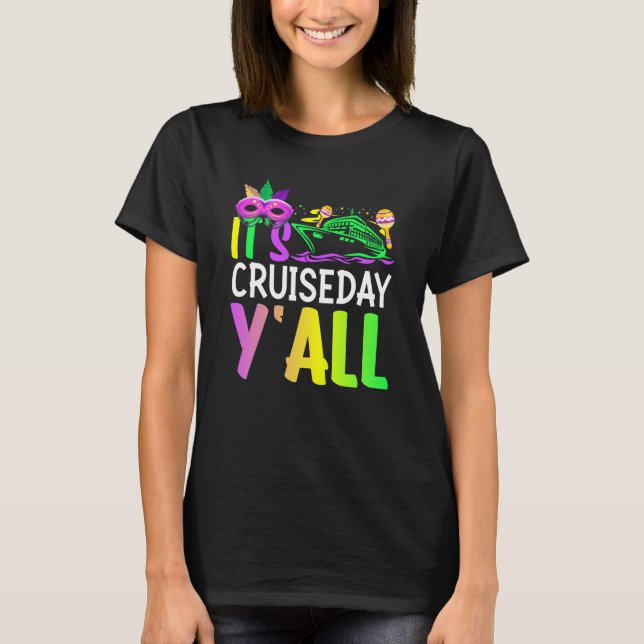 Mardi Gras Cruiseday Y'all celebrations parade par T-Shirt (Front)