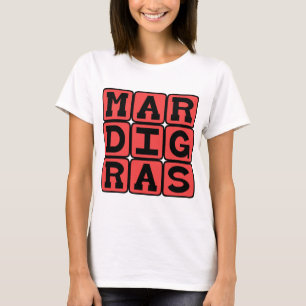 Mardi Gras, Fat Tuesday T-Shirt