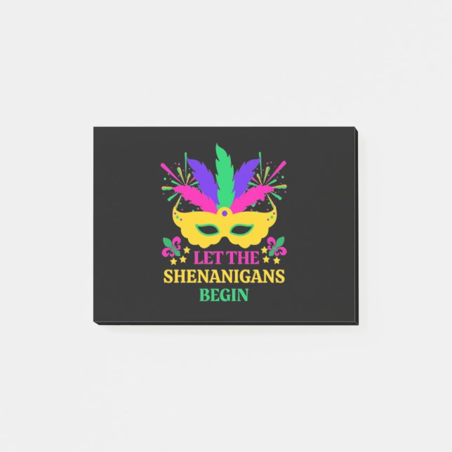 Mardi Gras Festival Let The Shenganins Begin Post-it Notes (Front)