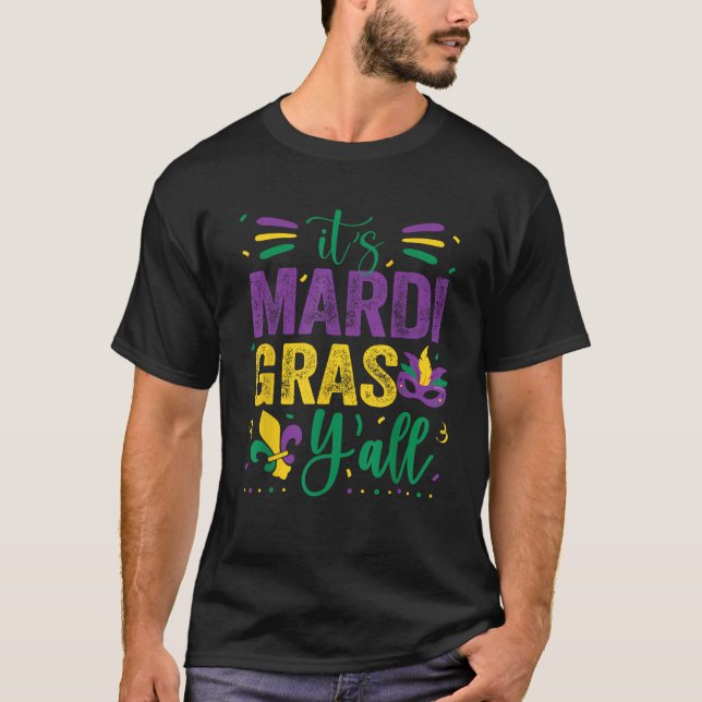 Mardi Gras Fun 2025 Mardi Gras Y all Mens Womens K T-Shirt (Front)