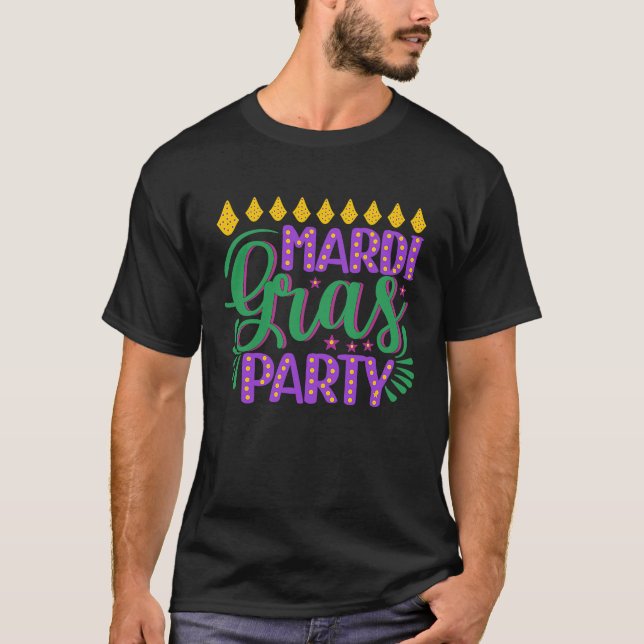Mardi Gras  Fun Mardi Gras Party for men women T-Shirt (Front)