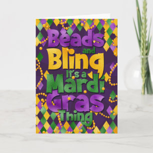 Mardi Gras Greeting Card, It's a Mardi Gras Thing Card