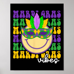 Mardi Gras Groovy Smile Face Wearing Mardi Gras Ma Poster