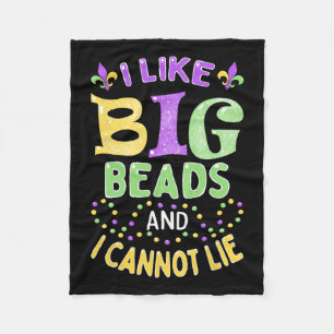 Mardi Gras I Like Big Beads And I Cannot Lie Fleece Blanket