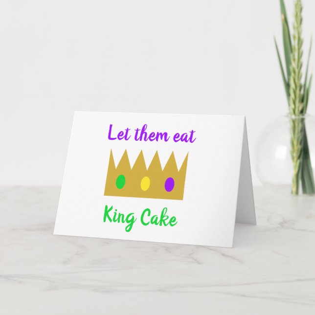 Mardi Gras King Cake Crown Laissez Les Bons Temps Card (Front)