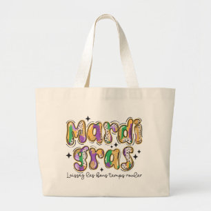 Mardi Gras Laissez Les Bons Temps Rouler Large Tote Bag