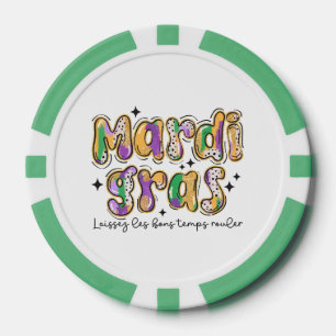 Mardi Gras Laissez Les Bons Temps Rouler Poker Chips