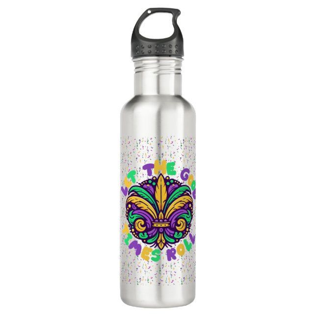 Mardi Gras Let the good times roll 710 Ml Water Bottle (Front)