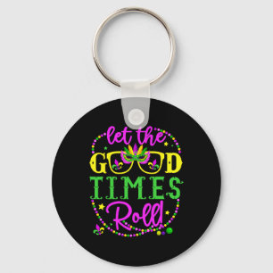 Mardi Gras Let The Good Times Roll Key Ring
