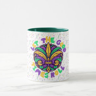 Mardi Gras Let the good times roll Mug