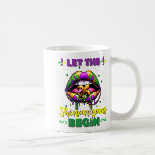 Mardi Gras Let The Shenanigans Begin Lips Kids Men Coffee Mug