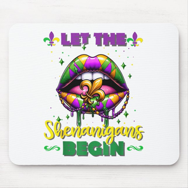 Mardi Gras Let The Shenanigans Begin Lips Kids Men Mouse Mat (Front)