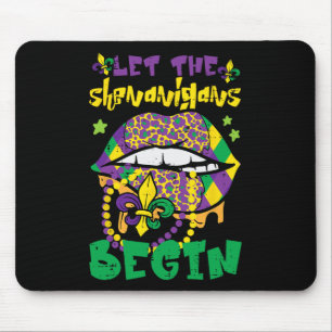 Mardi Gras Lips Let Shenanigans Begin Funny Women Mouse Mat