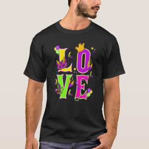 Mardi Gras Love I Love Mardi Gras Funny Colourful  T-Shirt