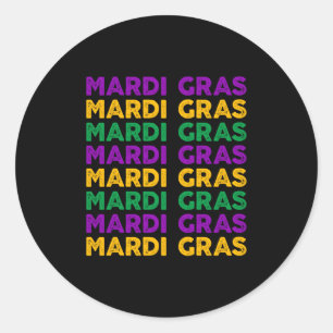 Mardi Gras Mardi Gras Mardi Gras Classic Round Sticker