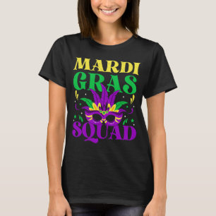 Mardi Gras Mask Costume Mardi Gras Squad Men Women T-Shirt