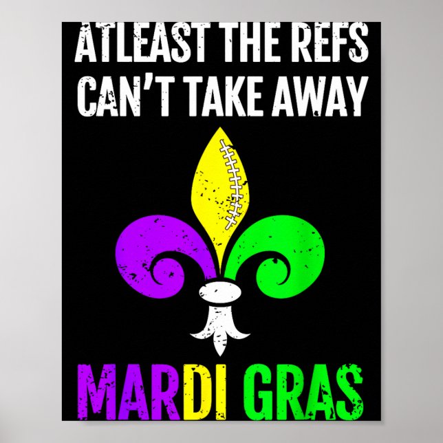 Mardi Gras New Orleans Funny Football Gift  Poster (Front)