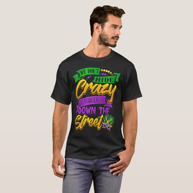 Mardi Gras PARADE IT T-Shirt (Front Full)