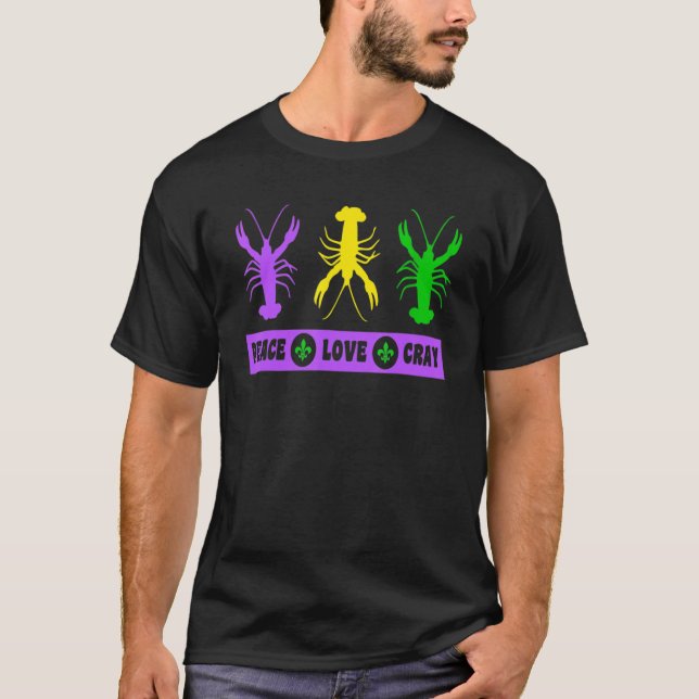 Mardi Gras Parade Peace Love Crawfish Crayfish New T-Shirt (Front)