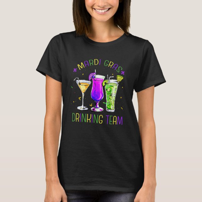 Mardi Gras Party Drinking Team Drunk Carnival Para T-Shirt (Front)