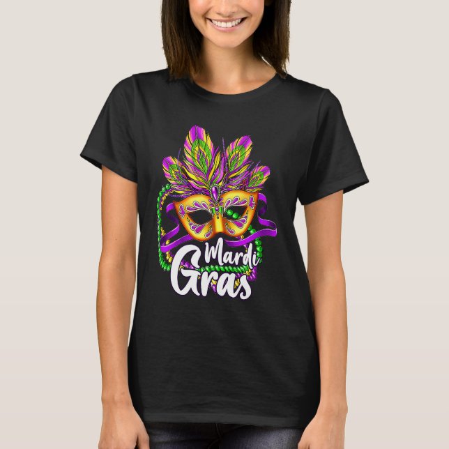 Mardi Gras Party  Mardi Gras Wear A Mask And Beads T-Shirt (Front)