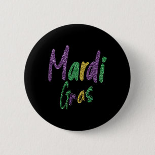 Mardi Gras Party Shirt 6 Cm Round Badge