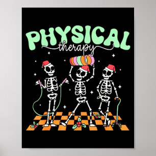 Mardi Gras Physical Therapy Skeleton Dancing Nurse Poster