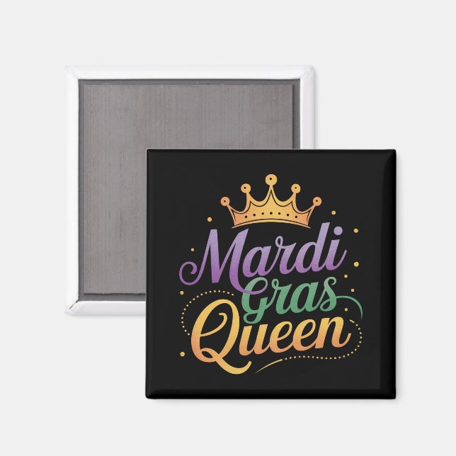 Mardi Gras Queen Parade Costume Party  Magnet (Front/Back)
