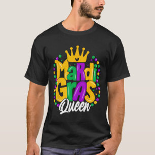 Mardi Gras Queen Womens Mardi Gras T-Shirt